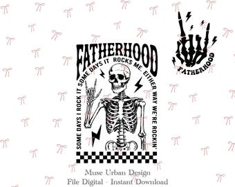 Fatherhood Rocks PNG, Some Days I Rock It Png, Funny Father's Day png, Rock and Roll Dad, Retro Fatherhood png, Vintage Skeleton Rock Hand