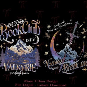 VALKYRIE House of Wind Book Club Png, VALKYRIE Reading Room PNG, Nothing can Break me Png, Sarah J Maas Inspired, Night Court Velaris Reader