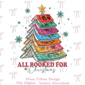 Pode incluir: Uma ilustração digital de uma árvore de Natal construída com livros coloridos empilhados, com uma estrela dourada no topo e luzes de Natal. O texto diz ALL BOOKED FOR Christmas, Muse Urban Design, File Digital - Instant Download.