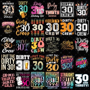 Dirty 30-årsdag PNG-paket, roliga citat för 30-årsdag, Dirty Thirty-festtröjadesign, sublimering för 30-årsdag PNG