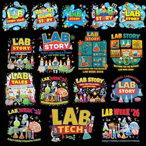 May include: A collection of colorful graphic designs with the words "LAB STORY", "LAB WEEK '26", and "LAB TECH". The designs feature cartoon characters, lab equipment, and text like "Every test tells a story" and "Reaching for the results".