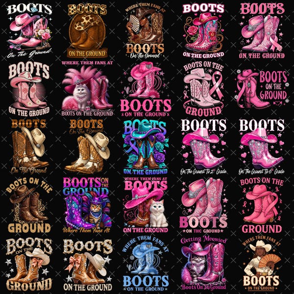 Boots On The Ground PNG Bundle, Western Cowgirl Country Designs, Rodeo Boots & Hat Graphics, Line Dance Shirt PNG, Sublimation Download