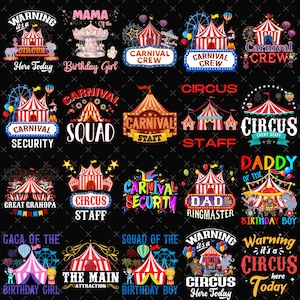 May include: A collection of colorful circus-themed designs on a black background. The designs include circus tents, text like "Carnival Crew," "Birthday Boy," and "Warning, it's a Circus." Balloons and stars are also featured.