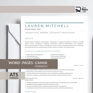 May include: A white resume template featuring the name LAUREN MITCHELL. The document includes sections for profile, clinical and administrative systems, and education. The resume is ATS friendly and available in Word, Pages, and Canva formats.