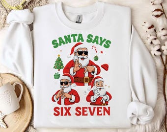 Papai Noel diz Seis Sete PNG, Papai Noel dizendo 6 7 PNG viral e engraçado, Humor viral nas redes sociais PNG, Design de camiseta com piada da internet, Feliz Natal PNG
