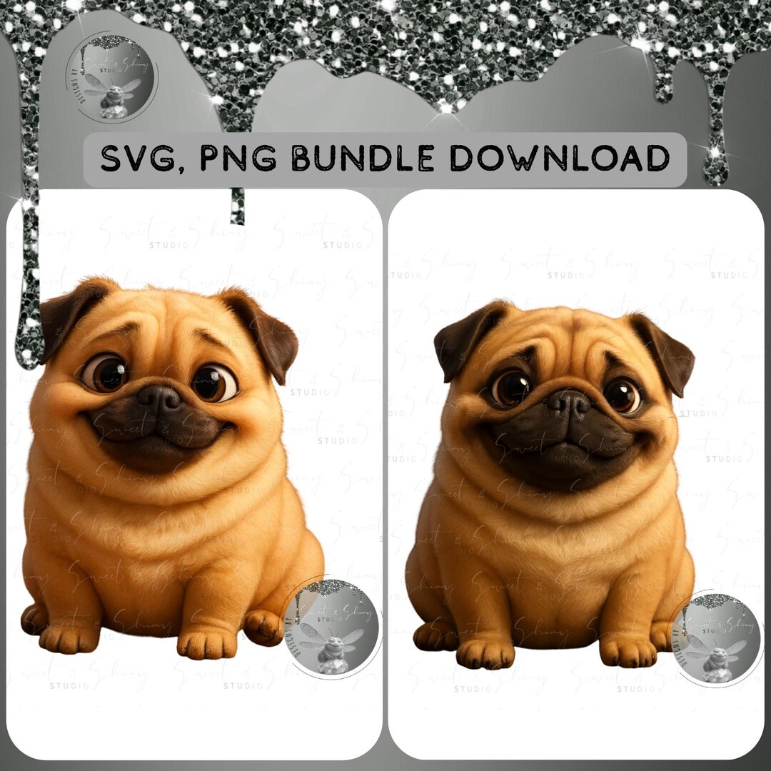 Pug Pug SVG & PNG Bundle – Cute Dog Design/ Dog Motif for Cricut, T ...
