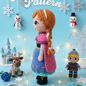 May include: Crocheted Anna doll from the movie Frozen, with a long braid, pink cape, and blue dress. The image also features crocheted figures of Olaf, Kristoff, Sven, a castle, and snowflakes. The text "Anna Frozen Pattern" is at the top.