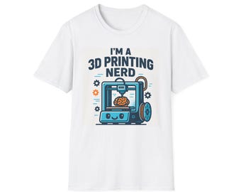 3D Printing Nerd T-Shirt | 3D Printer Graphic Tee, Maker Engineers Shirt