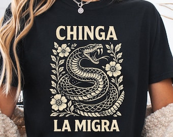 Chemise droits des immigrés Chinga La Migra Anti Trump Comfort Colors Abolish ICE Anti Fascism Chinga tu Migra Resist Protest Activist Gift
