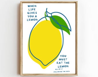 When Life Gives You a Lemon Print, Minimal Lemon Poster, Modern Kitchen Decor (Digital Download)