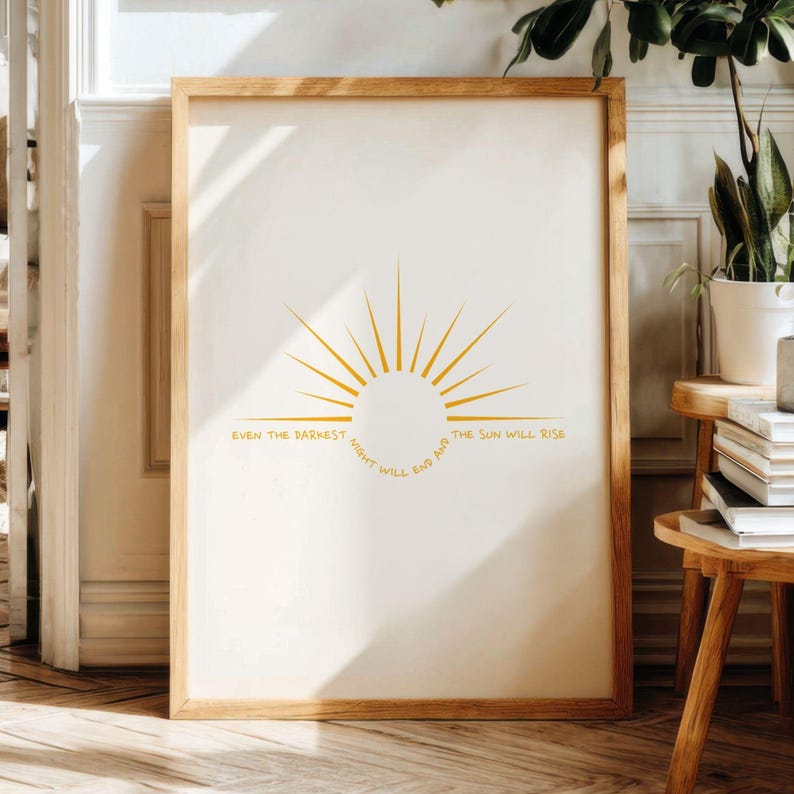 Sun Will Rise Quote Art Print, Motivational Poster, Inspirational Wall ...