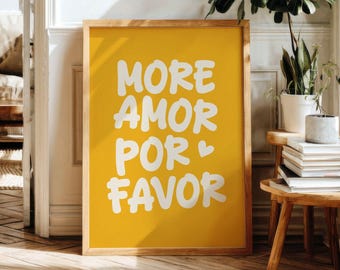 More Amor Por Favor-print, gele poster met Spaanse quote (digitale download)
