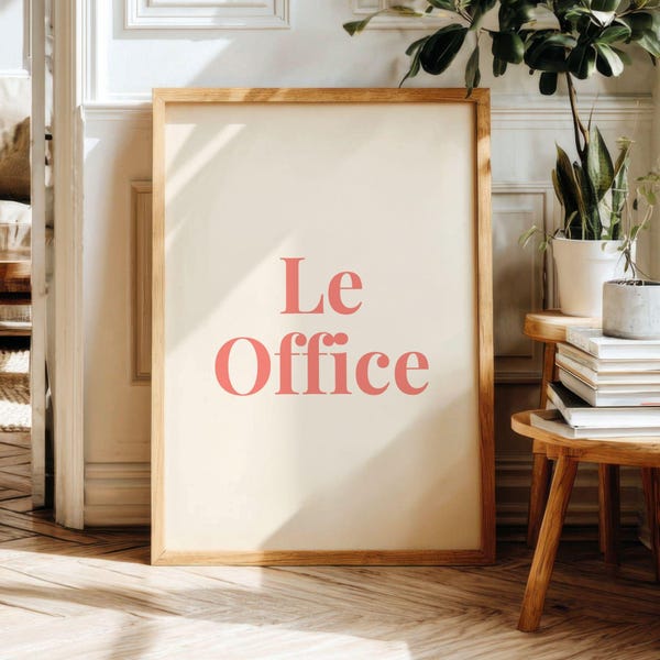 Modern Office Decor, Le Office Wall Art, Pink Quote Print, Coworker Gift (Digital Download)