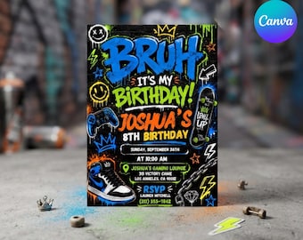 May include: A rectangular birthday invitation card featuring graffiti-style text that reads BRUH IT'S MY BIRTHDAY! JOSHUA'S 8TH BIRTHDAY. The design includes illustrations of a game controller, a skateboard, a sneaker, and chains on a black brick background.