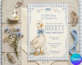 May include: A rectangular birthday invitation card featuring a watercolor illustration of a goose wearing a blue bow. The text reads A Little Goose Is Turning One, Henry's First Birthday, with event details, framed by a blue and white gingham border.