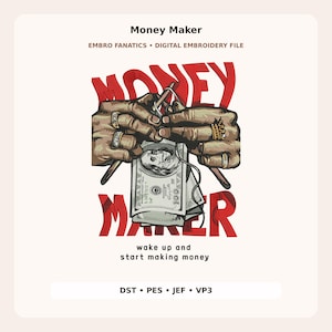 Könnte beinhalten: Eine digitale Stickdatei mit dem Text Money Maker und wake up and start making money. Die Grafik zeigt zwei Hände beim Stricken mit Nadeln und Garn, wobei ein Hundert-Dollar-Schein in das gestrickte Gewebe eingearbeitet wird.