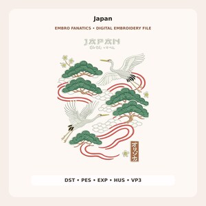 Könnte beinhalten: Eine digitale Stickdatei mit dem Titel Japan von Embro Fanatics. Das Motiv zeigt zwei weiße Kraniche im Flug, grüne Kiefern, rote fließende Linien und weiße Blüten. Der Text umfasst Japan, Embro Fanatics und die Dateiformate DST, PES, EXP, HUS, VP3.