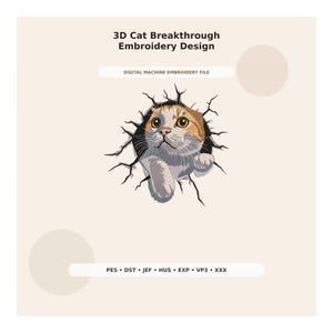 Könnte beinhalten: Eine digitale Maschinenstickdatei mit dem Titel 3D Cat Breakthrough Embroidery Design, die eine Glückskatze zeigt, die scheinbar durch eine rissige Wand bricht. Das Design enthält die Formate PES, DST, JEF, HUS, EXP, VP3 und XXX für Stickmaschinen.