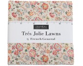 Tres Jolie cotton LAWN fabric Charm pack by French General for Moda fabrics