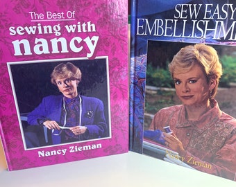 Sewing with Nancy Zieman Books - Choice ~ "Best of Sewing with Nancy" or "Sew Easy Embellishments" Hard Cover, 144 Pages Like New