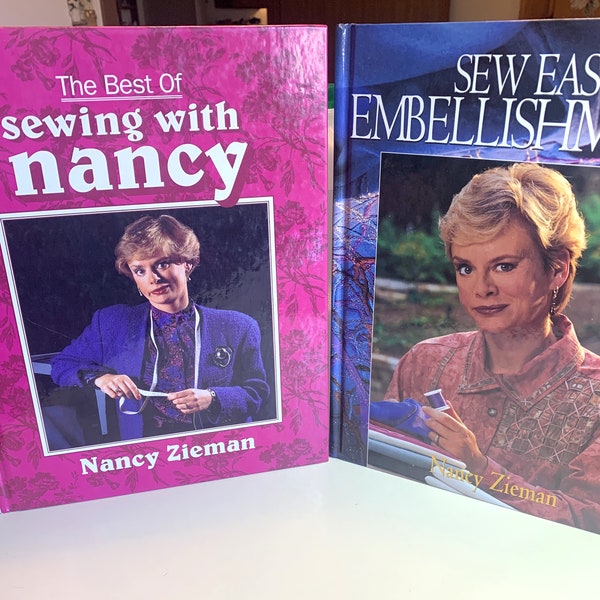 Sewing with Nancy Zieman Books - Choice ~ "Best of Sewing with Nancy" or "Sew Easy Embellishments" Hard Cover, 144 Pages Like New