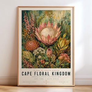 May include: A vertical rectangular wall art print featuring a botanical illustration of South African flora, including a large central pink protea. The text reads: FLORA OF SOUTH AFRICA CAPE FLORAL KINGDOM Celebrating one of Earth's richest botanical regions.
