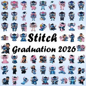 May include: A collage of Stitch character illustrations, each depicted in graduation attire. The words "Stitch Graduation 2026" are written in a large, black font. The background is a pale blue.