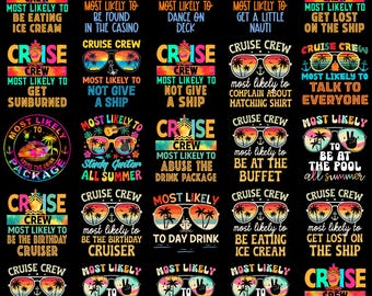 Cruise Crew PNG Bundle, Most Likely To Cruise Shirts Design, Funny Vacation Group PNG, Family Trip Matching Shirt, Summer Cruise Clipart