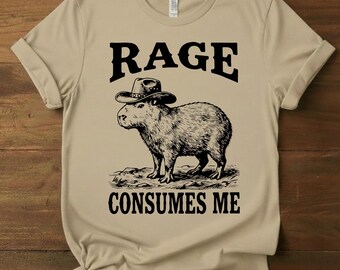 Rage Consumes Me Capybara T-Shirt, Funny Cowboy Capybara Shirt, Ironic Meme Tee, Sarcastic Western Animal Graphic Top, Cowboy Hat Gift