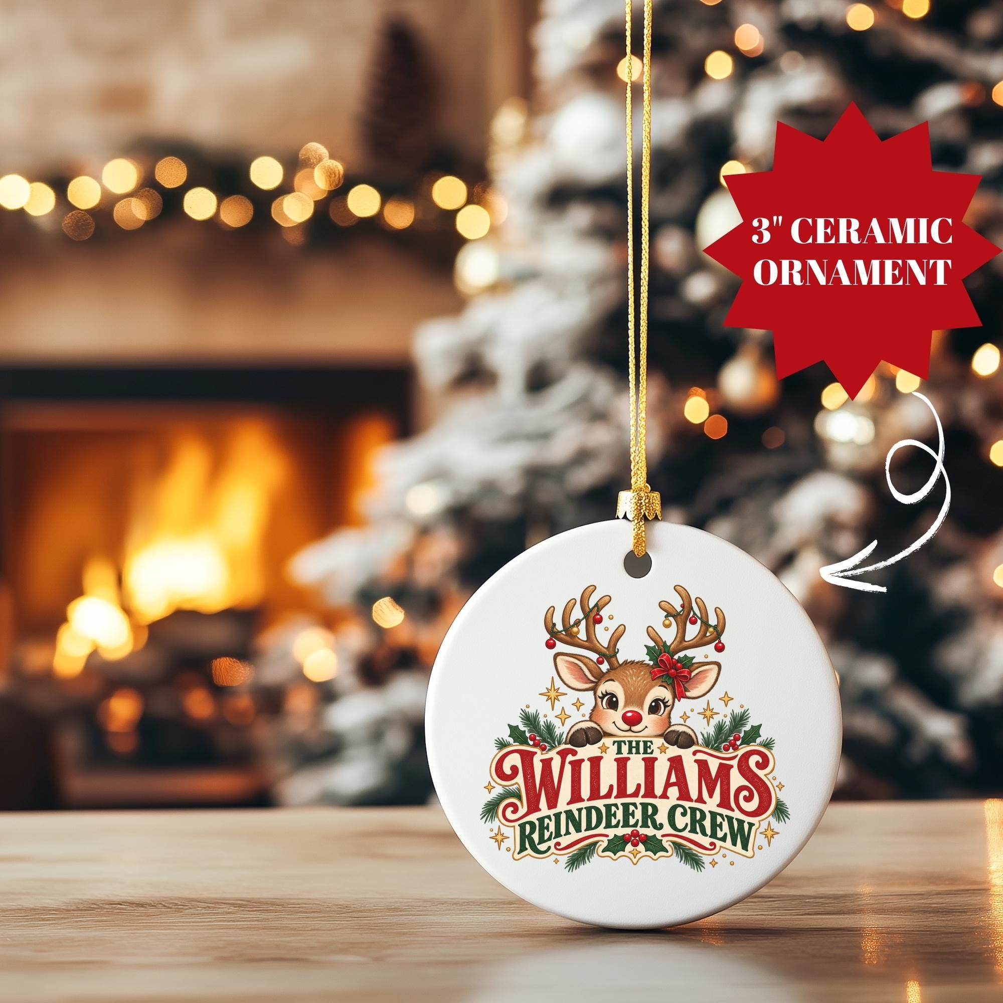 A ceramic ornament featuring a reindeer and the text "The Williams Reindeer Crew" is hanging from a string, with a 3-inch ceramic ornament in the background.