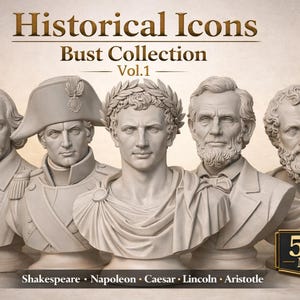 May include: A collection of five classical bust sculptures, including Shakespeare, Napoleon, Caesar, Lincoln, and Aristotle. The busts are in a light beige color, with detailed facial features and clothing. The text "Historical Icons Bust Collection Vol. 1" is displayed above.
