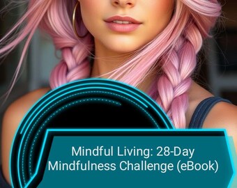 Vida consciente: Reto de mindfulness de 28 días (libro electrónico)
