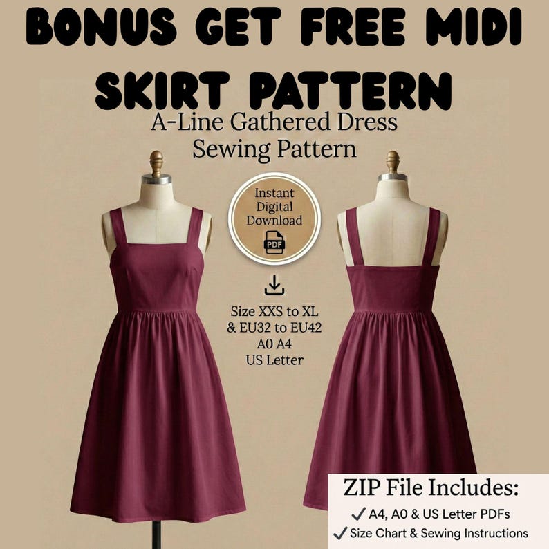 May include: A burgundy A-line gathered dress sewing pattern is displayed on a mannequin. The image includes text that reads "SKIRT PATTERN" and "Instant Digital Download." The pattern includes sizes XXS to XL and EU32 to EU42, A0 A4, and US Letter.