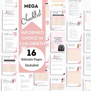 Puede incluir: Una lista de verificación rosa y blanca con el texto "MEGA Checklist" e "Informed Choice in Childbirth". La imagen incluye 16 páginas editables con temas relacionados con el parto, como "Obtener una segunda opinión".