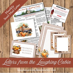 May include: A collection of printed stationery featuring a newsletter titled Letters from the Laughing Cabin, an exclusive access pass, a postcard with a vintage truck and pumpkins, and lined writing paper with autumn-themed pumpkin illustrations.