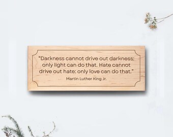 Custom Engraved Quote Wooden Sign: Home Wall Decor, Housewarming Gift 18x7