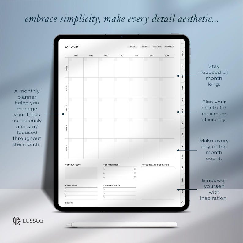 May include: A digital planner displayed on a black tablet with a white stylus. The planner's interface shows a monthly calendar layout with sections for goals, notes, and priorities. Text on the screen reads "embrace simplicity, make every detail aesthetic..."