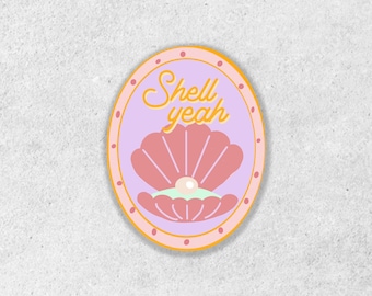Pegatina de vinilo holográfica "Shell Yeah" / Juego de palabras playero, decoración veraniega para portátil