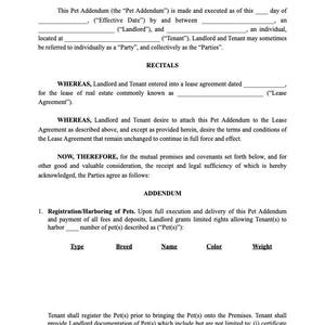 May include: A printed document titled "PET ADDENDUM TO LEASE AGREEMENT." The document includes sections for recitals, addendum, and details for pet registration, such as type, breed, name, color, and weight. The document is one of four pages.