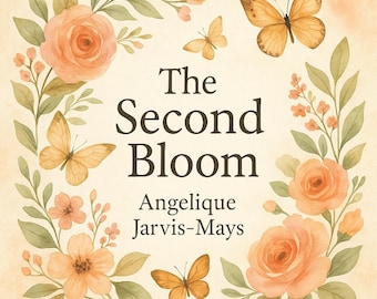 The Second Bloom|Digital Poetry Book|Instant Download|Healing Poems for Self-Love and Renewal