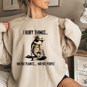I Bury Things Maybe Plants Maybe People png