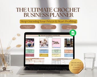 May include: A laptop displaying a crochet business planner dashboard. The screen shows data and charts for tracking sales, inventory, and pricing. Text on the screen includes "Stop Guessing Your Prices & Start Profiting". A glass of water and decorative plants are in the foreground.