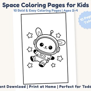 Op de afbeelding: Zwart-wit kleurplaat met een cartoon astronaut konijn omringd door sterren. De tekst bovenaan luidt "Space Coloring Pages for Kids" en "10 Bold & Easy Coloring Pages | Ages 2-4". De afbeelding bevat ook de tekst "10 Pages Total" en "Instant Download | Print at Home | Perfect for Toddlers".