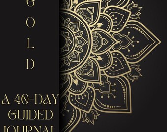 Rooted In Gold: 40-Day Guided Journal - Digital Download