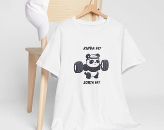 Kinda Fit Sorta Fat Panda Baumwoll Shirt | Lustiges Gym Humor T-Shirt | Workout-Sarkasmus-T-Shirt | Gewichte heben Grafik