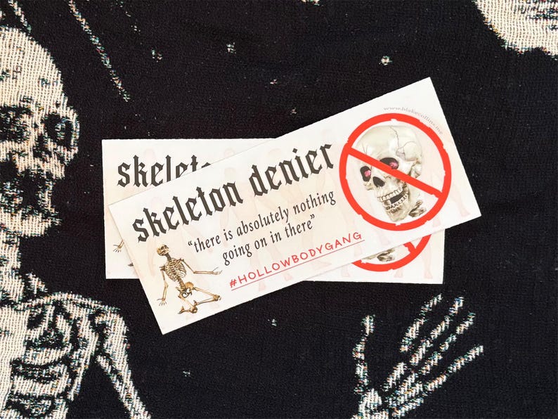 Skeleton Denier Bumper Sticker (restocked!) image 2