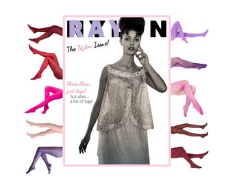Rayon Zine: The Nylon Issue