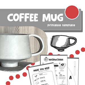 Puede incluir: Una taza de café blanca con un asa grande, junto a un boceto de taza e instrucciones. Las palabras "COFFEE MUG" y "Printable template" están en la parte superior. Las instrucciones incluyen una lista de elementos necesarios.