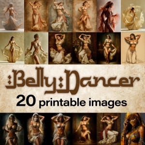 Puede incluir: Una colección de 20 imágenes imprimibles que presentan bailarinas de la danza del vientre en varias poses y vestuarios. Las imágenes muestran bailarinas con faldas y velos fluidos, con una estética cálida y vintage. Se muestra el texto "Belly Dancer" y "20 printable images".