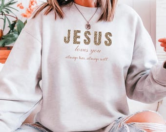 Felpa Jesus Loves You, girocollo cristiano, regalo di fede